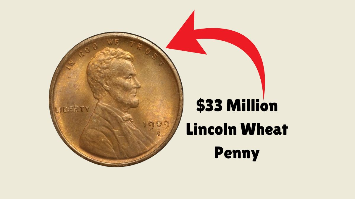 Could You Own The $33 Million Lincoln Wheat Penny? Check Your Change Today!