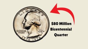 How The $80 Million Bicentennial Quarter Could Turn You Into A Millionaire